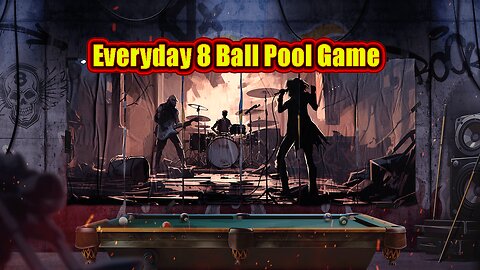 Everyday 8 Ball Pool Game