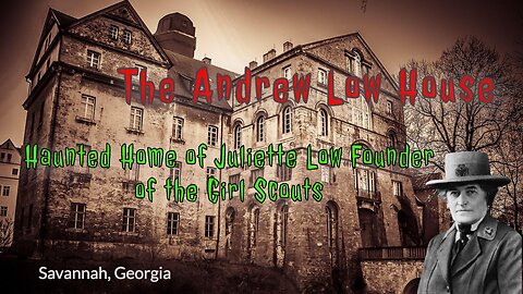 My Visit to the Andrew Low Haunted House - Savannag, Ga.