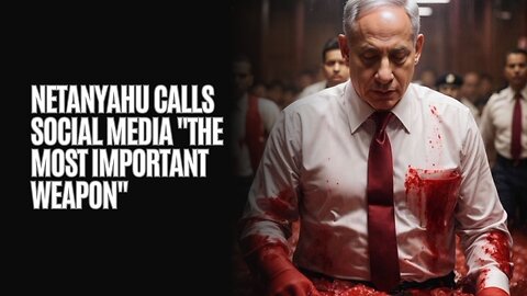 Netanyahu Calls Social Media ''The Most Important Weapon''