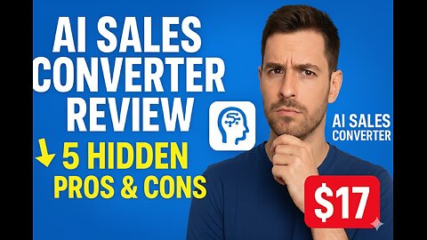 AI Sales Converter Review ⚡ 5 Hidden Pros & Cons (Is It Worth $17?)