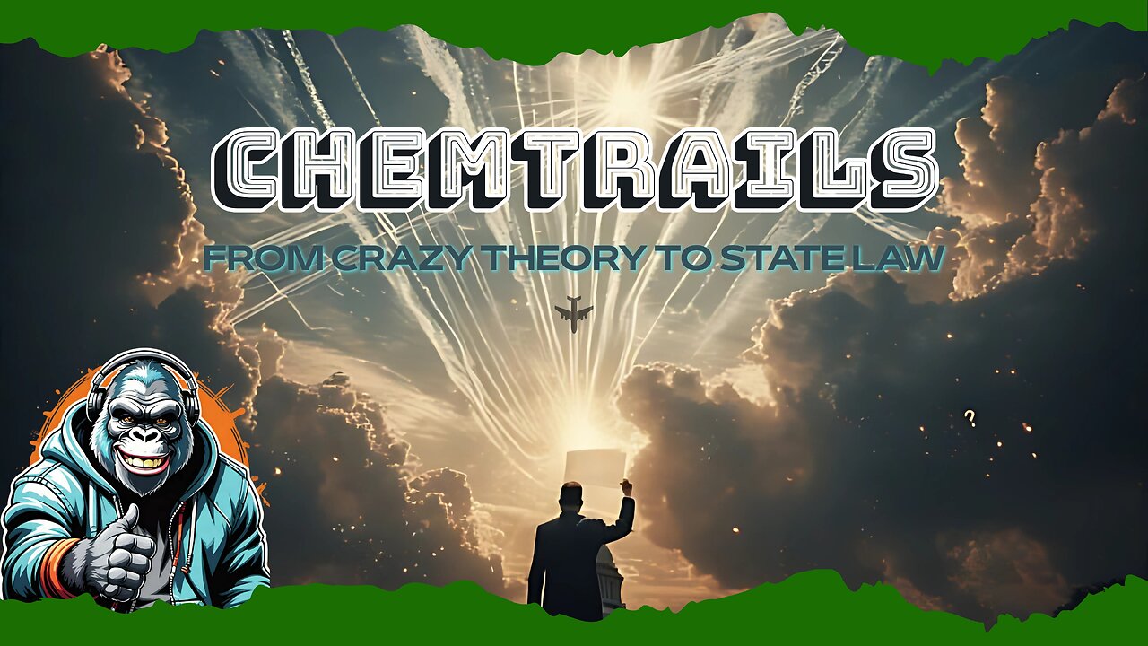 Chemtrail Legislation: When Conspiracies Shape Laws