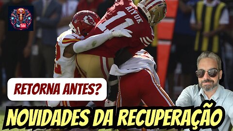 Aiyuk Retorna antes? Novidades da lesão