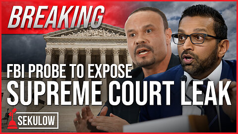 BREAKING: FBI Probe to Expose Supreme Court Leak