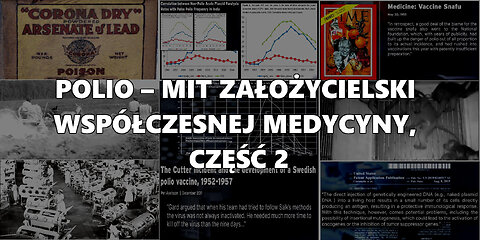 Polio – Mit Założycielski Współczesnej Medycyny, Część 2