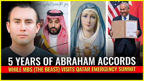 5 YEARS OF ABRAHAM ACCORDS while MbS (the beast) visits Qatar emergency summit