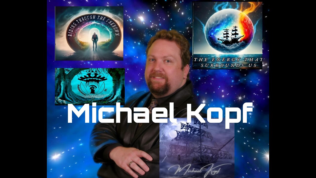 S3 E13 Michael Kopf The Energy That Surrounds Us; Riding Through the Unknown; Paranormal Vs TX, USA