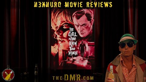 DMR #268: The Girl Who Knew Too Much