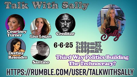 Third Way politics building the technocracy? 6-6-25 (7:30pmET/6:30pmCT/5:30pmMT)