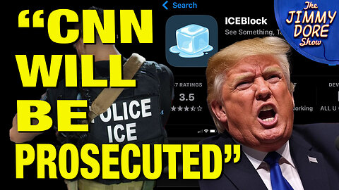 Trump Threatens CNN Over ICE-Tracking App Coverage