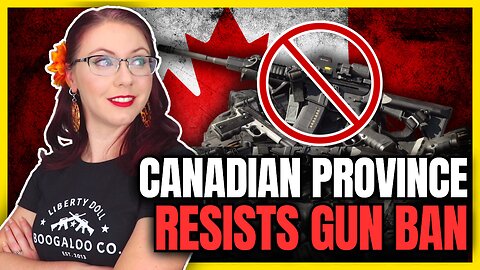 Canadian Province Resists Gun Ban