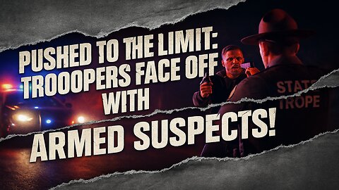 🚨🚨 Pushed to the Limit: Troopers Face Off with Armed Suspects!