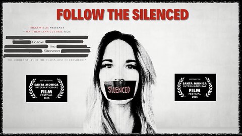 Follow The Silenced (2025) The Movie