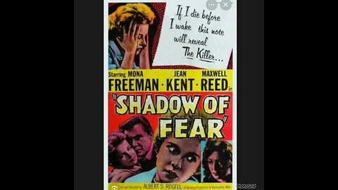 CS #502. Shadow of Fear is a 1955 British mystery film