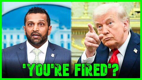 REPORT: Trump ON BRINK Of Firing Freak Loser Kash Patel | The Kyle Kulinski Show