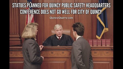 Quincy Statue Conference Pretrial Hearin