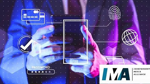 Independent Media Alliance: Digital ID, Linchpin Of The Technocratic Control Grid