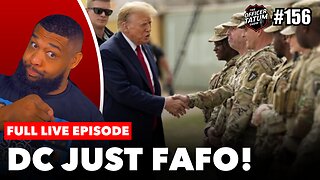 LIVE DC Thugs FAFO, Charlie Kirk DESTROYS MSNBC, Seattle Wheelchair Incident + MORE EP 156