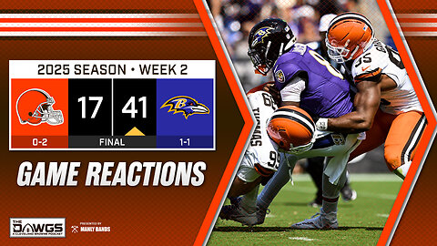 Browns x Ravens: Game Reactions - Browns Get Blown Out on Ravens Celebration Day