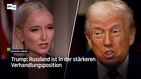 Trump: Russland ist in der stärkeren Verhandlungsposition