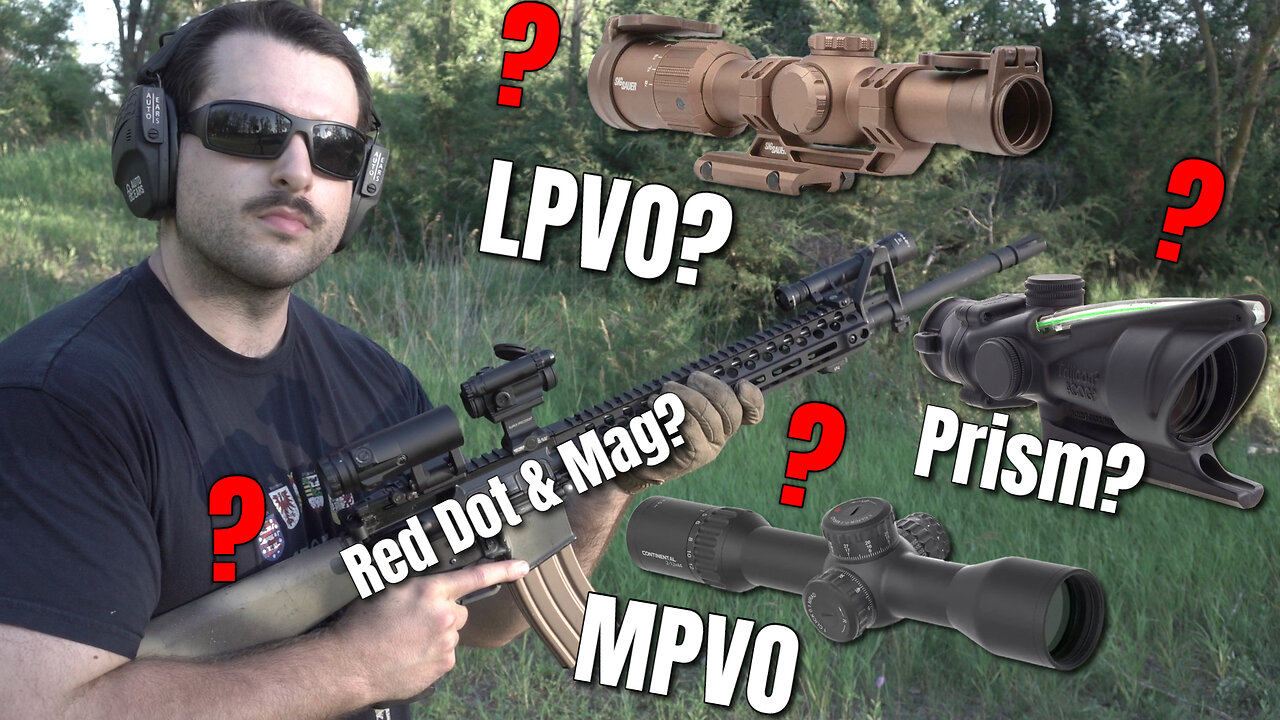 What Optic Setup is Best?