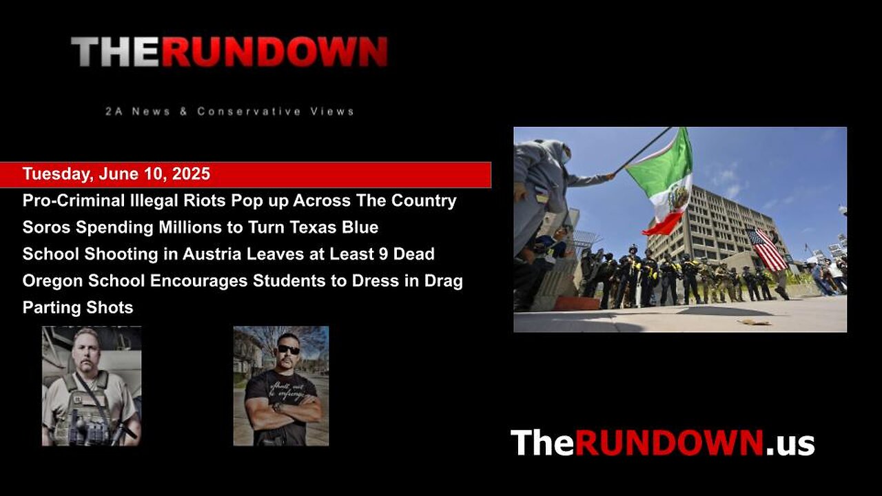 #923 - Riots Opposing the Deportation of Criminal Illegals Pop Up Across The Country