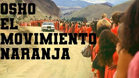 Osho El Movimiento Naranja