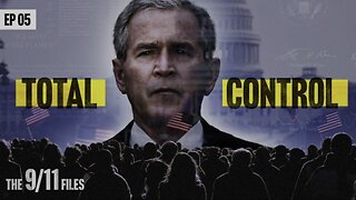 The 9/11 Files: From Tragedy to Tyranny | Ep. 5