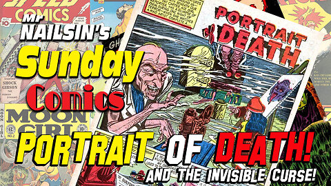 Mr Nailsin's Sunday Comics: Portrait Of Death!
