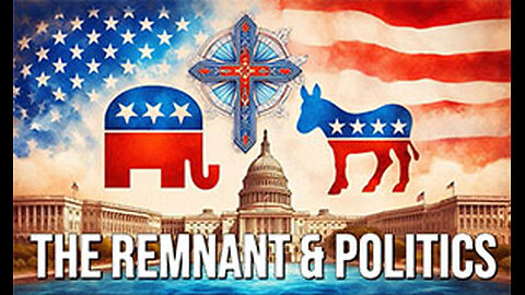 PFTTOT Part 431 The Remnant and Politics - Robert Hines
