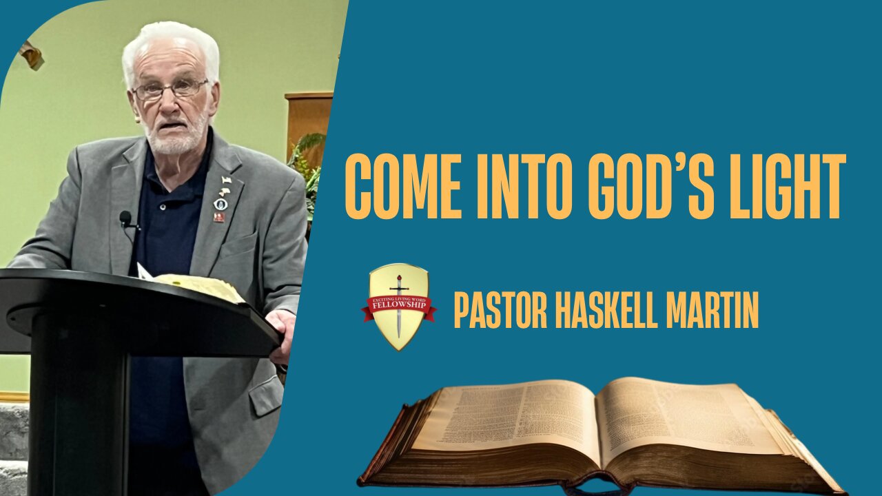 Come Into God's Light