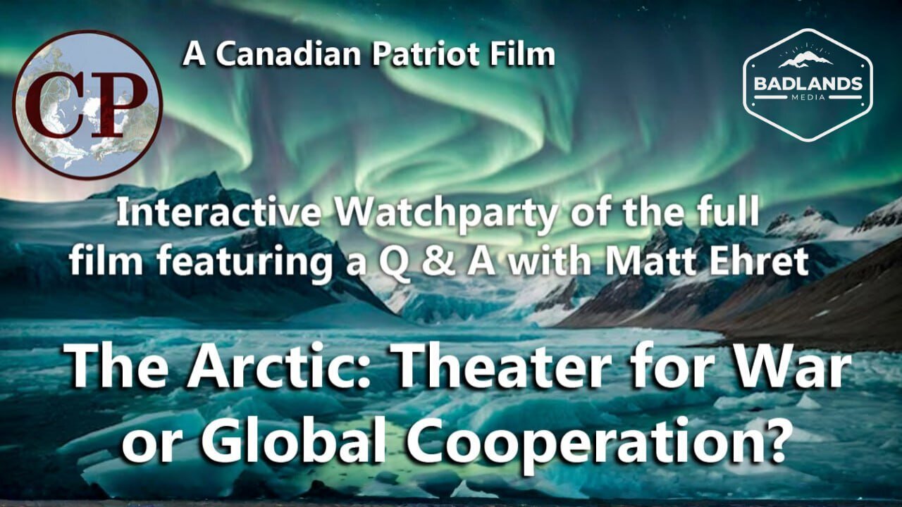 The Arctic: Theater for War or Global Cooperation?