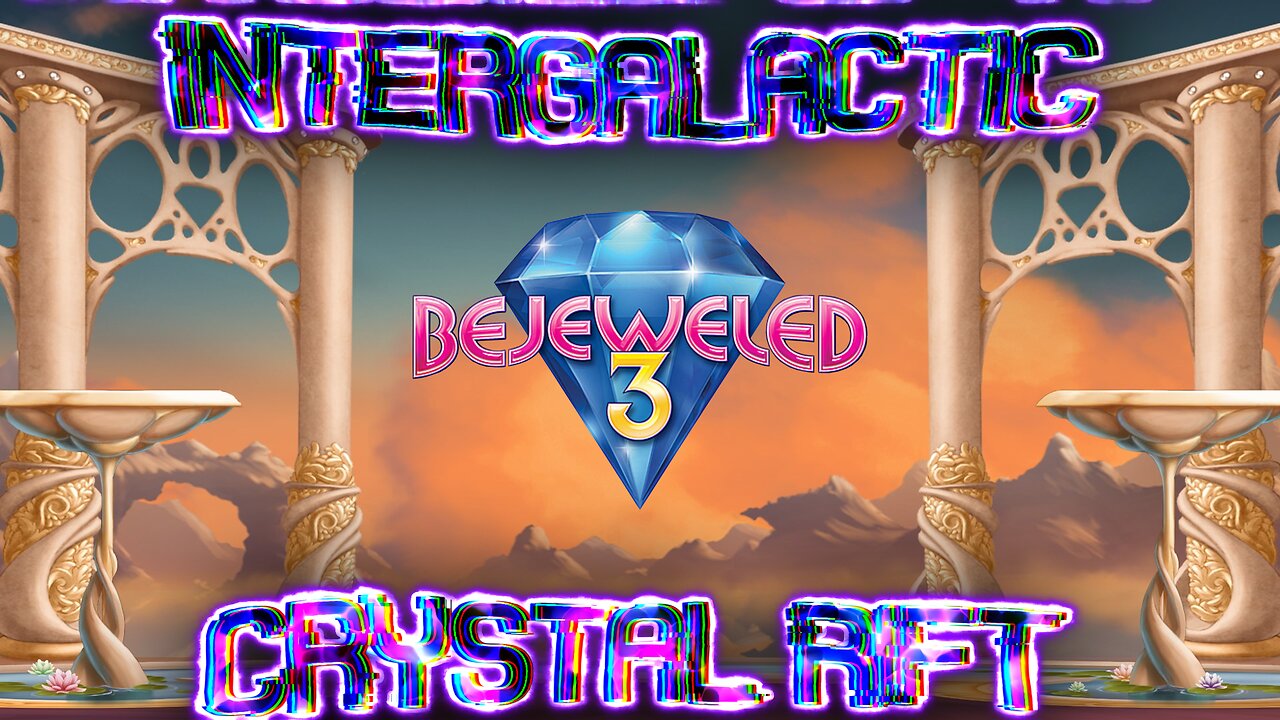 Bejeweled 3 - Intergalactic Crystal Rift