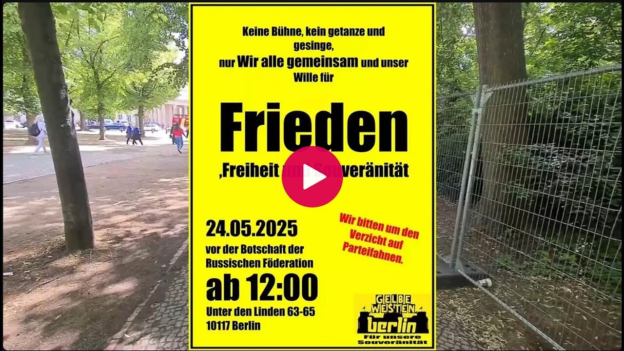 24.05.2025 - Gelbwesten Demo vor der Russischen Botschaft - Berlin