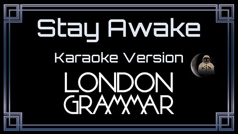 London Grammar - Stay Awake (CC)