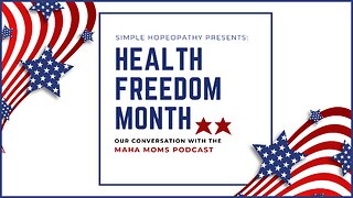 Our Conversation with the MAHA Moms Podcast-Health Freedom Equals Options