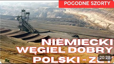Niemiecki węgiel dobry, polski - zły. | Pogodne Szorty #244