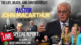 Special Report: The Life, Death, and Controversies of Pastor John MacArthur