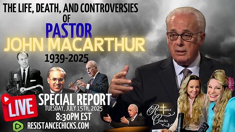 Special Report: The Life, Death, and Controversies of Pastor John MacArthur