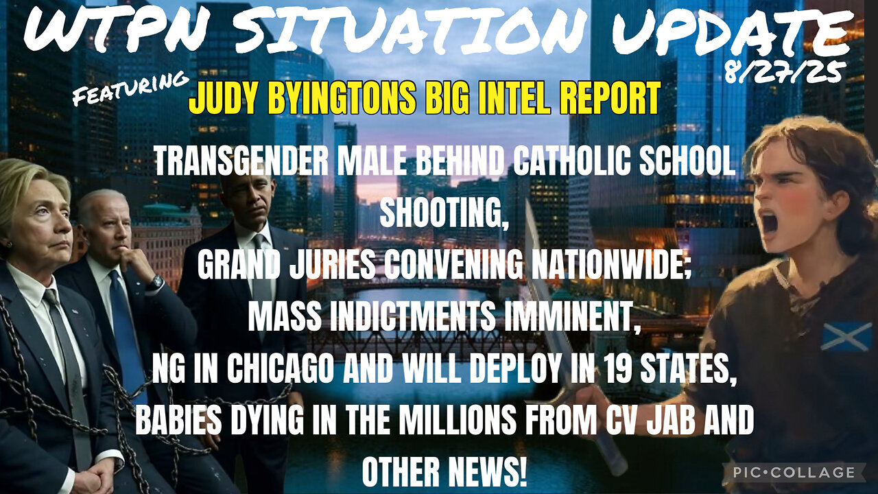 WTPN ~ Judy Byington ~ Situation Update ~ 8-27-25 ~ Trump Return ~ Restored Republic via a GCR