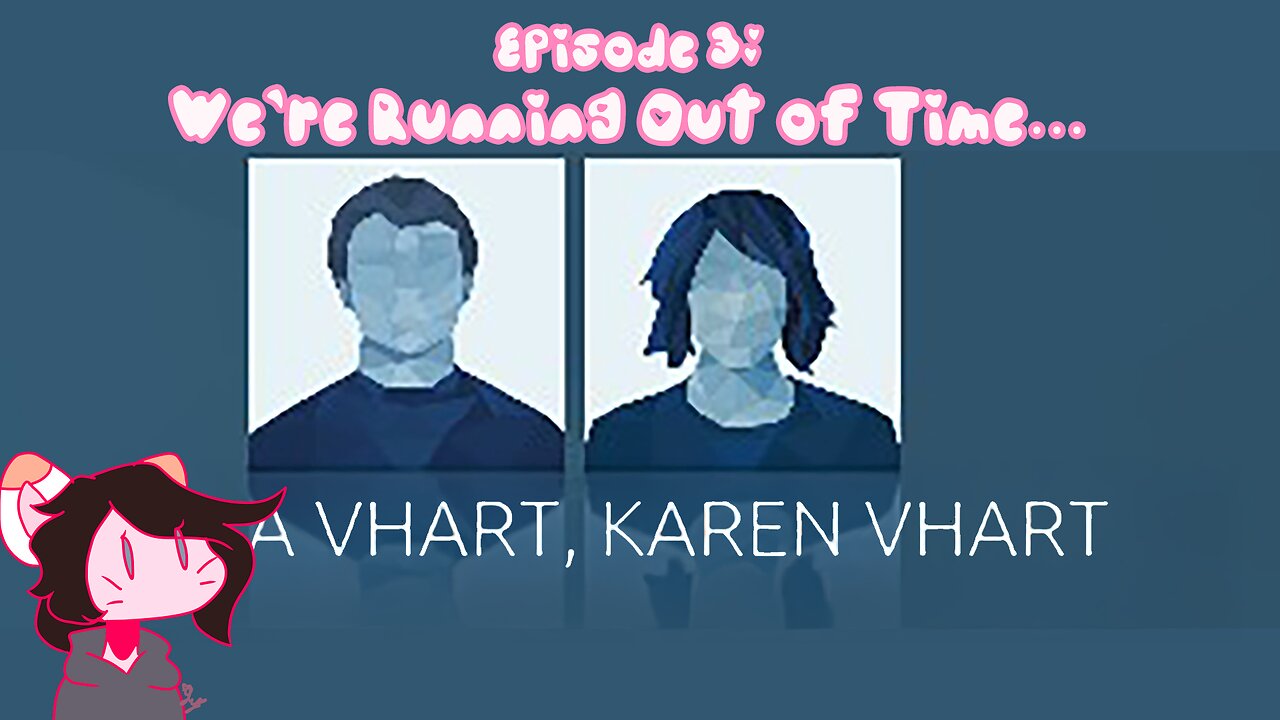 Episode 3: Karen’s Hiding Something, Ilya’s Sus… And We’re On a Deadline!