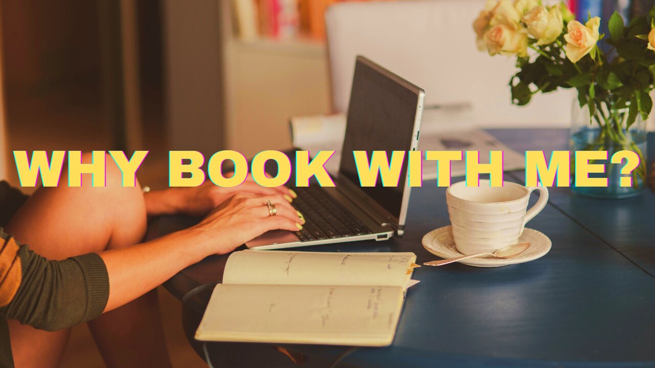 Why Book With Me?---No Waiting!