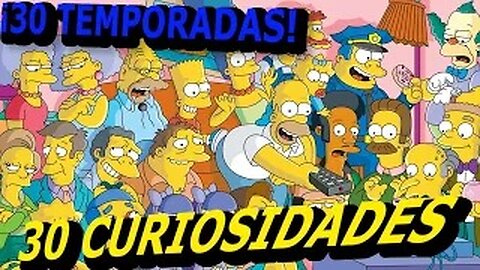 30 😱CURIOSIDADES SOBRE LA SERIE 😲 LOS SIMPSONS -#59|DetrásDelGuión