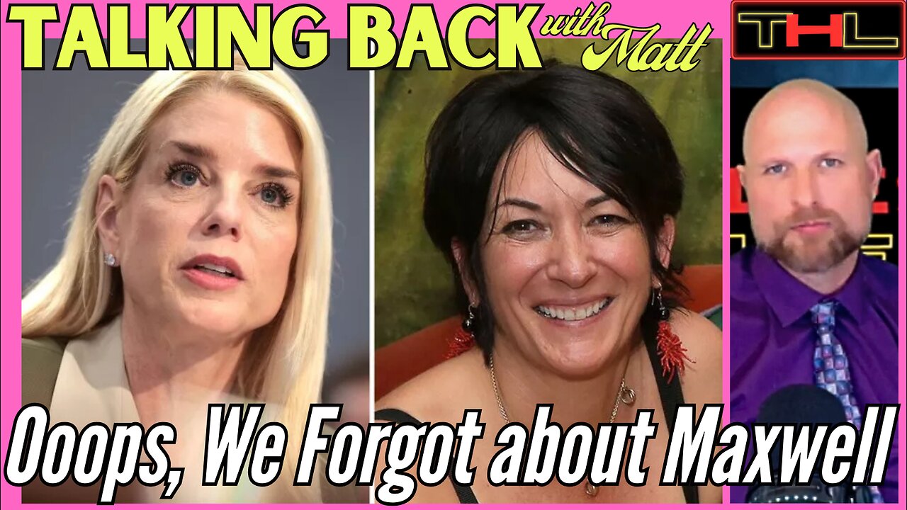 TALKING BACK with Matt | Ghislaine Maxwell to be RELEASED? If there's 'No List', What was her Crime?