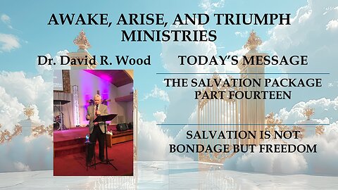 THE SALVATION PACKAGE - PART FOURTEEN