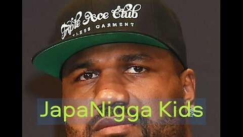 Rampage Jackson and his Japa Nigga Kids