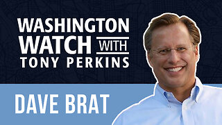 Dr. Dave Brat Looks at the Health of America’s Economy and Some Proposed Foreign Trade Deals