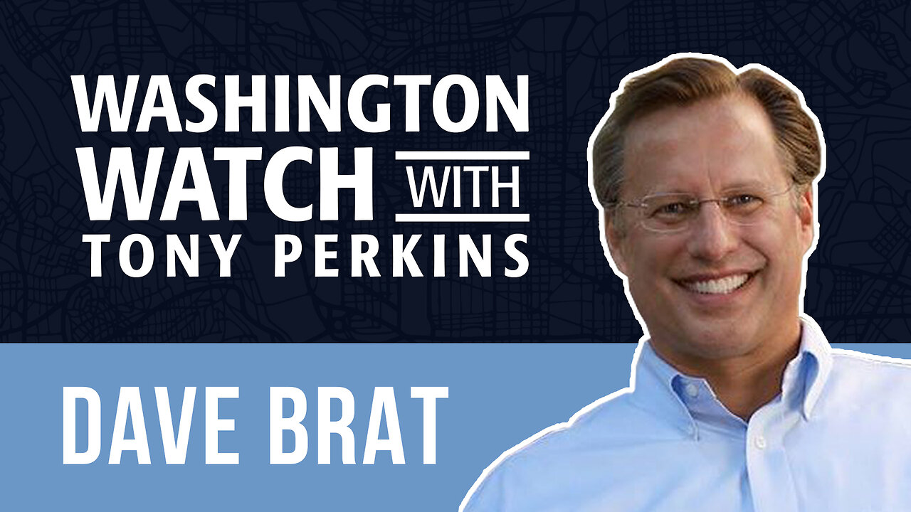 Dr. Dave Brat Looks at the Health of America’s Economy and Some Proposed Foreign Trade Deals