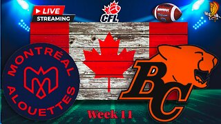 Montreal Alouettes vs BC Lions: CFL Week 11 LIVE Watch Party and Play by Play