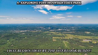 EXPLORING FORT MOUNTAIN STATE PARK
