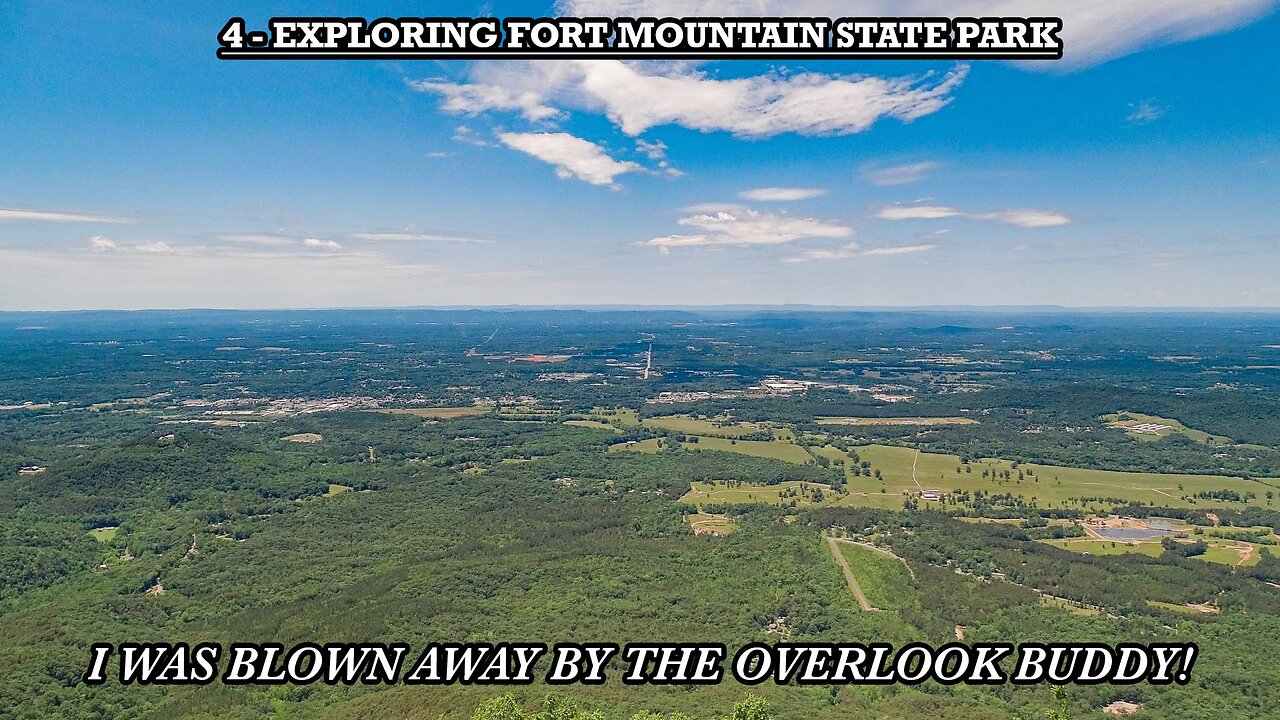 EXPLORING FORT MOUNTAIN STATE PARK
